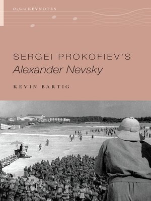 cover image of Sergei Prokofiev's Alexander Nevsky
